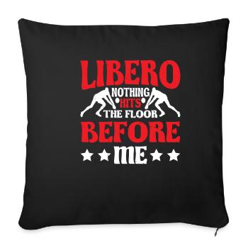 Libero, Nothing Hits The Floor Before Me 6 - Sofa pillowcase 17,3'' x 17,3'' (45 x 45 cm) - black - Front