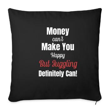 Money can't make you happy, but - Sofa pillowcase 17,3'' x 17,3'' (45 x 45 cm) - black - Front