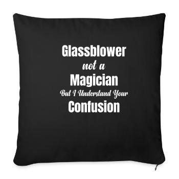 Glassblower n’est pas un magicien, mais je comprends - Housse de coussin décorative 45 x 45 cm - noir - Devant
