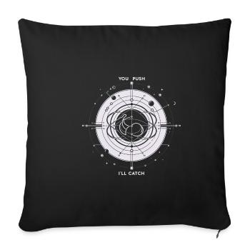 You Push I'll Catch 14 - Sofa pillowcase 17,3'' x 17,3'' (45 x 45 cm) - black - Front