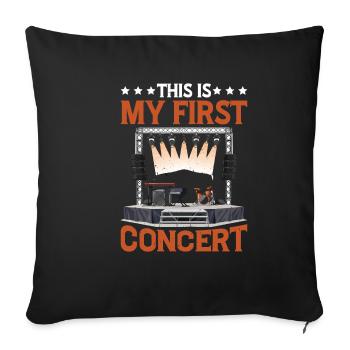 This Is My First Concert 85 - Sofa pillowcase 17,3'' x 17,3'' (45 x 45 cm) - black - Front