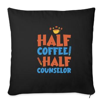 Moitié café moitié conseiller 4 - Housse de coussin décorative 45 x 45 cm - noir - Devant