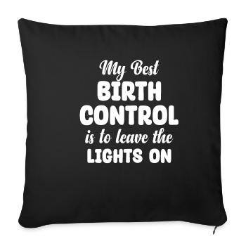 Ma meilleure contraception est d’éteindre la lumière - Housse de coussin décorative 45 x 45 cm - noir - Devant