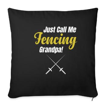Just call me fencing grandpa! En Garde Athlete - Sofa pillowcase 17,3'' x 17,3'' (45 x 45 cm) - black - Front