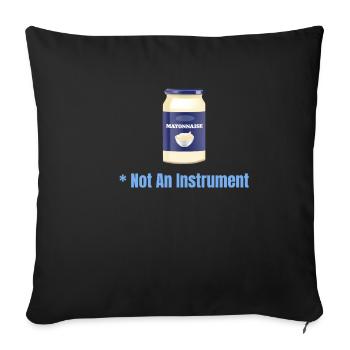 La mayonnaise n’est pas un instrument - Housse de coussin décorative 45 x 45 cm - noir - Devant