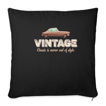 Vintage Classic Never Goes Out Of Style Collector - Sofa pillowcase 17,3'' x 17,3'' (45 x 45 cm) - black - Front