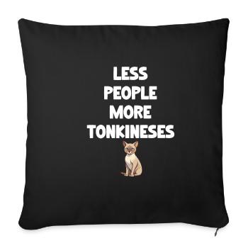 Fewer people, more tonkineses, ragdoll fur - Sofa pillowcase 17,3'' x 17,3'' (45 x 45 cm) - black - Front