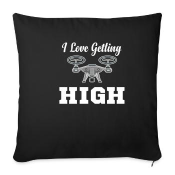 I Love Getting High Funny Drone Flying Helicopter - Sofa pillowcase 17,3'' x 17,3'' (45 x 45 cm) - black - Front