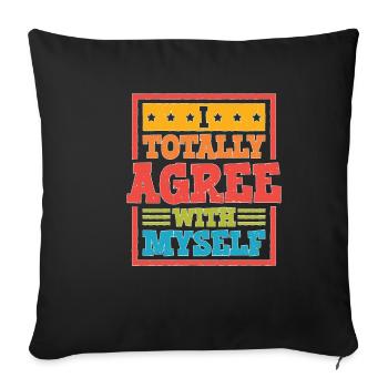 Je suis tout à fait d’accord avec moi-même 5 - Housse de coussin décorative 45 x 45 cm - noir - Devant