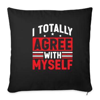 Je suis tout à fait d’accord avec moi-même 6 - Housse de coussin décorative 45 x 45 cm - noir - Devant
