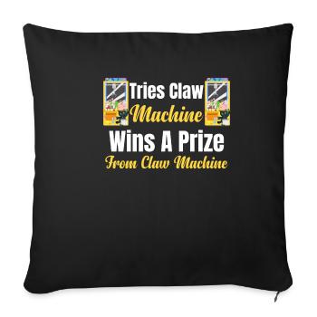Try to win a claw automaton, - Sofa pillowcase 17,3'' x 17,3'' (45 x 45 cm) - black - Front