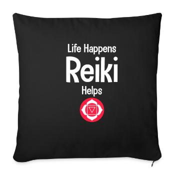 Life Happens Reiki helps with chakra healing. - Sofa pillowcase 17,3'' x 17,3'' (45 x 45 cm) - black - Front