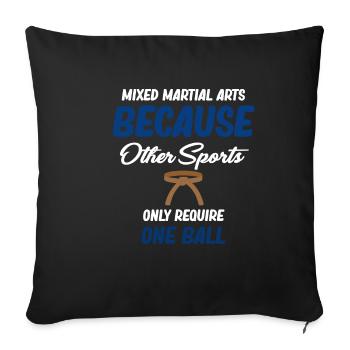 Weil Andere Sportarten Nur Einen Ball Erfordern. - Sofakissenbezug 45 x 45 cm - Schwarz - Vorne