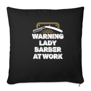 Warning: Hairdresser at work - Sofa pillowcase 17,3'' x 17,3'' (45 x 45 cm) - black - Front