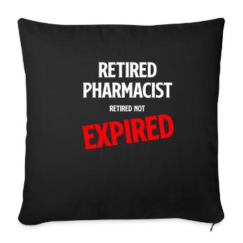 Retired pharmacist, retired, not - Sofa pillowcase 17,3'' x 17,3'' (45 x 45 cm) - black - Front