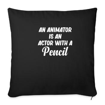 Un animateur est un acteur qui travaille avec un - Housse de coussin décorative 45 x 45 cm - noir - Devant