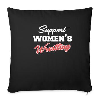 Support women's wrestling, martial arts, - Sofa pillowcase 17,3'' x 17,3'' (45 x 45 cm) - black - Front