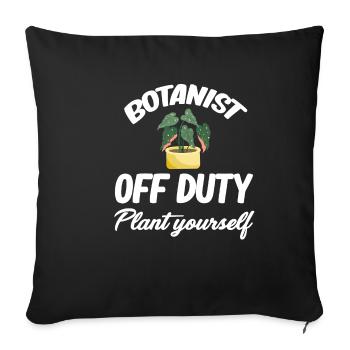 Botaniste en congé, plantez-le vous-même - Housse de coussin décorative 45 x 45 cm - noir - Devant