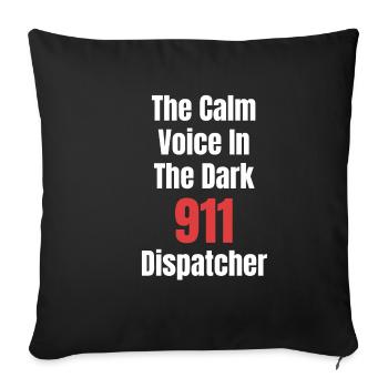 The calm voice in the dark Dispatchers - Sofa pillowcase 17,3'' x 17,3'' (45 x 45 cm) - black - Front