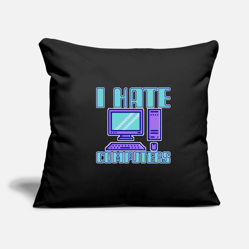 I Hate Computers 4 Sofakissenbezug 45 x 45 cm