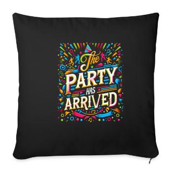 The Party Has Arrived 11 - Sofakissenbezug 45 x 45 cm - Schwarz - Vorne
