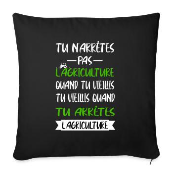 Tu n'arrêtes pas l'agriculture t-shirt tracteur - Housse de coussin décorative 45 x 45 cm - noir - Devant