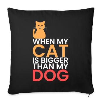 my cat is bigger than dogs - Sofa pillowcase 17,3'' x 17,3'' (45 x 45 cm) - black - Front