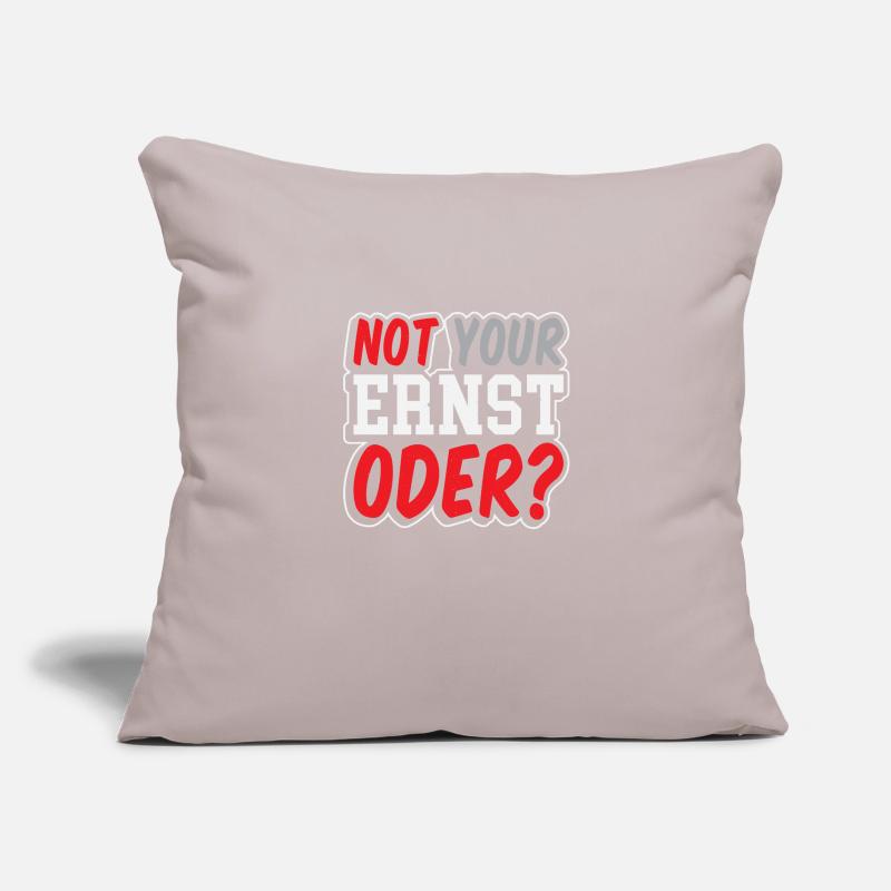 Not Your Ernst Oder Sofakissenbezug 45 x 45 cm