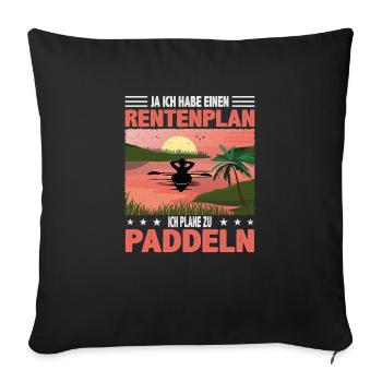 Kanu Kajak Rentenplan Plane zu Paddeln - Sofakissenbezug 45 x 45 cm - Schwarz - Vorne