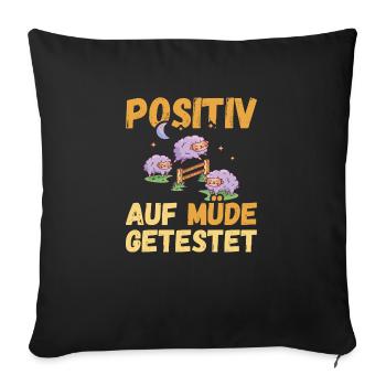 Positiv auf Müde getestet Schafe Fun - Sofakissenbezug 45 x 45 cm - Schwarz - Vorne