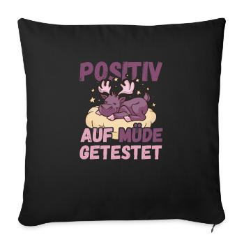 Positiv auf Müde getestet Elch Fun - Sofakissenbezug 45 x 45 cm - Schwarz - Vorne
