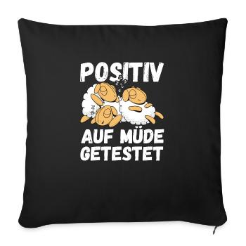 Positiv auf Müde getestet Schafe Fun - Sofakissenbezug 45 x 45 cm - Schwarz - Vorne