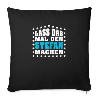 Lass das mal den MARTIN machen Vornamen Spruch - Sofakissenbezug 45 x 45 cm - Schwarz - Vorne