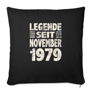 November 1979 Legende seit 44 Jahren Mann Frau - Sofakissenbezug 45 x 45 cm - Schwarz - Vorne
