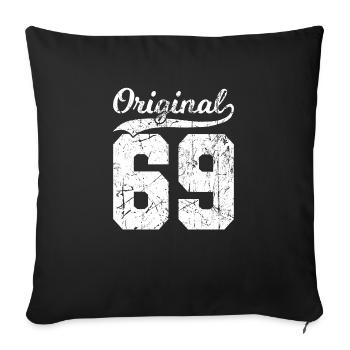 69 Original 55 Jahren Mann Frau Geburtstag - Sofakissenbezug 45 x 45 cm - Schwarz - Vorne