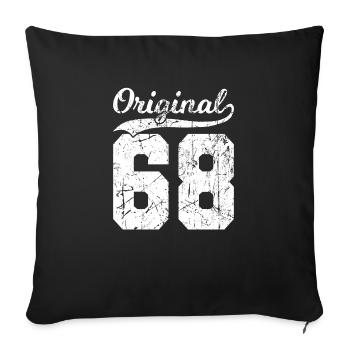 68 Original 56 Jahren Mann Frau Geburtstag - Sofakissenbezug 45 x 45 cm - Schwarz - Vorne