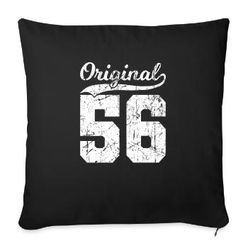 56 Original 68 Jahren Mann Frau Geburtstag - Sofakissenbezug 45 x 45 cm - Schwarz - Vorne