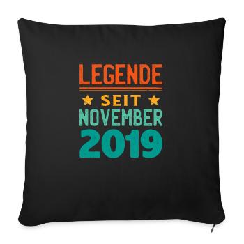 November 2019 Legende seit 4 Jahren Mann Frau - Sofakissenbezug 45 x 45 cm - Schwarz - Vorne