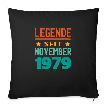 November 1979 Legende seit 44 Jahren Mann Frau - Sofakissenbezug 45 x 45 cm - Schwarz - Vorne