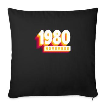 November 1980 43 Years Man Wife Birthday - Sofa pillowcase 17,3'' x 17,3'' (45 x 45 cm) - black - Front