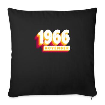 November 1966 57 Years Man Wife Birthday - Sofa pillowcase 17,3'' x 17,3'' (45 x 45 cm) - black - Front