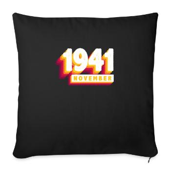 November 1941 82 Years Man Woman Birthday - Sofa pillowcase 17,3'' x 17,3'' (45 x 45 cm) - black - Front