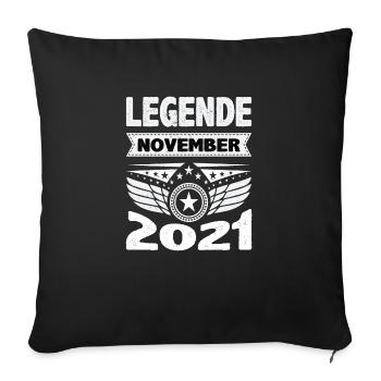 November 2021 Legend for 2 years Man Woman - Sofa pillowcase 17,3'' x 17,3'' (45 x 45 cm) - black - Front