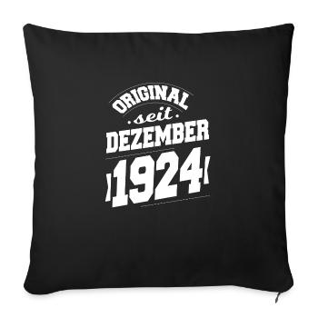 December 1924 Original for 99 years man woman - Sofa pillowcase 17,3'' x 17,3'' (45 x 45 cm) - black - Front