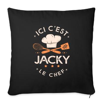Jacky Chef Ici c est jacky le chef cuisinier - Housse de coussin décorative 45 x 45 cm - noir - Devant