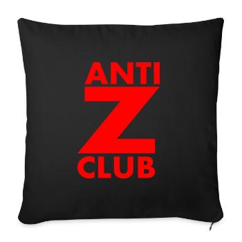 Anti z club - Sofa pillowcase 17,3'' x 17,3'' (45 x 45 cm) - black - Front