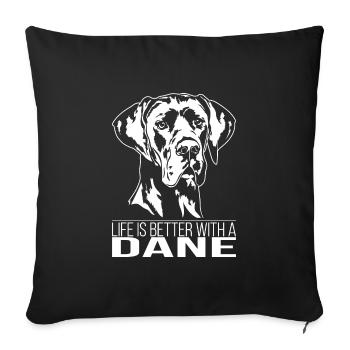 La vie des danois est meilleure Chiens Grands Dague Wilsigns - Housse de coussin décorative 45 x 45 cm - noir - Devant