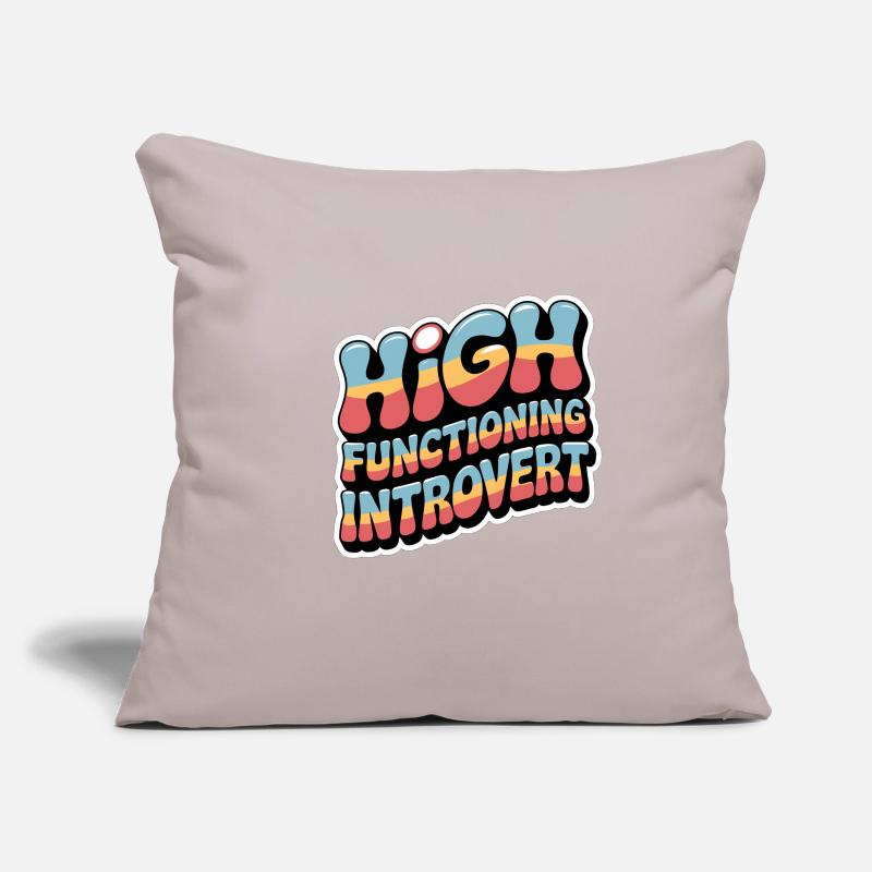 High Functioning Introvert 9 Sofakissenbezug 45 x 45 cm