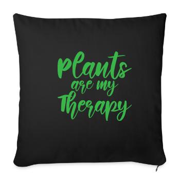 Plants Are My Therapy - Sofa pillowcase 17,3'' x 17,3'' (45 x 45 cm) - black - Front