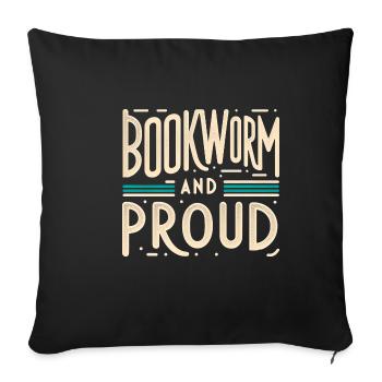 Bookworm and Proud 4 - Sofakissenbezug 45 x 45 cm - Schwarz - Vorne